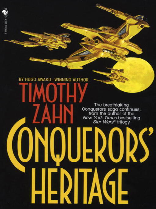 Title details for Conquerors' Heritage by Timothy Zahn - Wait list